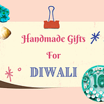 10 Unique Handmade Crafts To Gift & Bring Home This Diwali