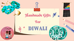 10 Unique Handmade Crafts To Gift & Bring Home This Diwali